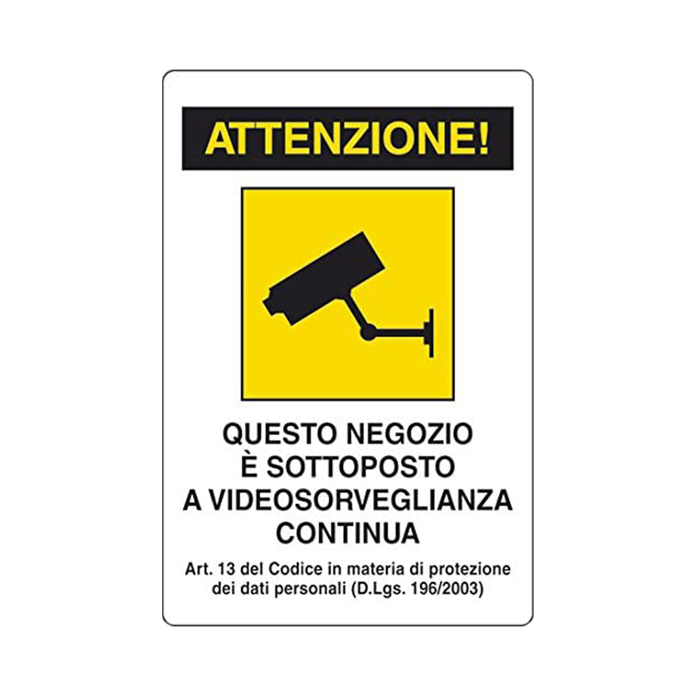 Cartello in carta adesiva 12x18 cm - negozio sottoposto a videosorv. continua.